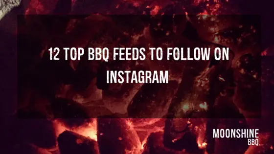 12 top BBQ feeds on Instagram
