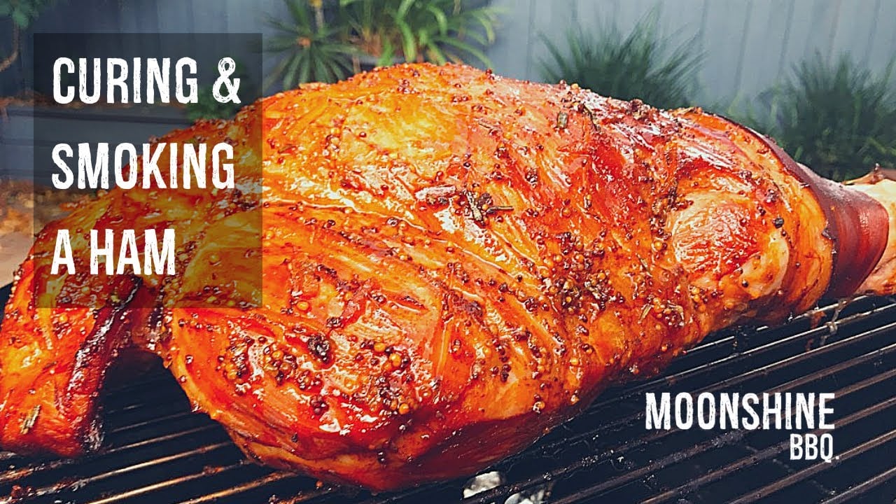 How to Cure and Smoke a Ham - Moonshine BBQ